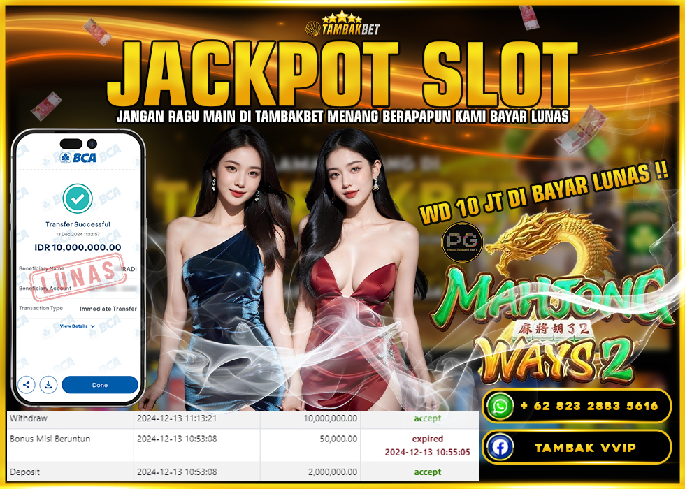 BUKTI JACKPOT SLOT MAHJONG WAYS 2 TAMBAKBET